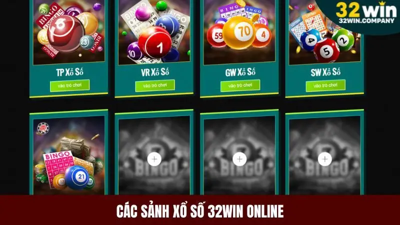Các sảnh  xổ số 32win cho trải nghiệm chơi lô đề online đỉnh cao